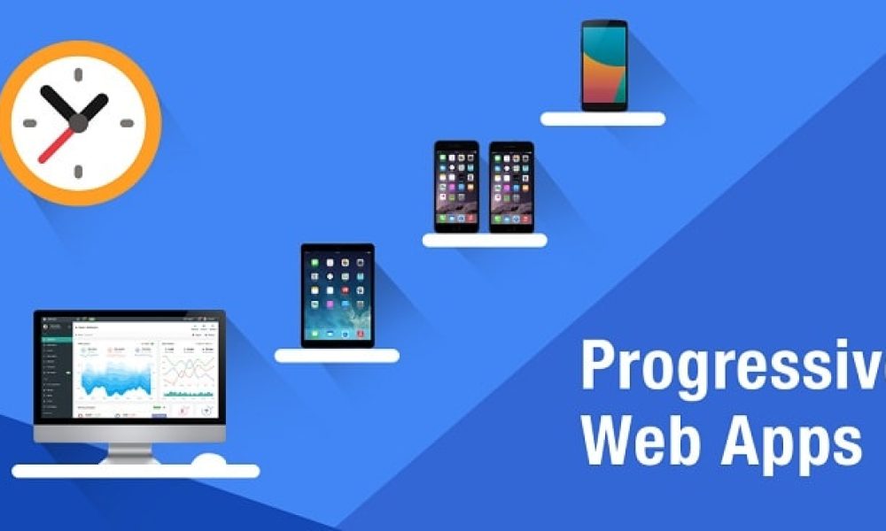 Progressive Web App ( PWA )